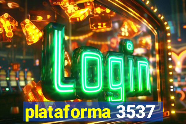 plataforma 3537